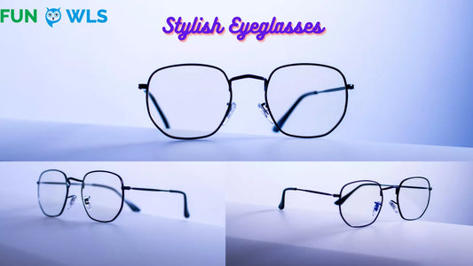 Style with FunOwls :Trendy and Branded Eyeglasses for Men and Women